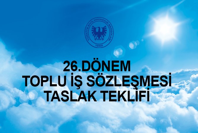 Hava-İş Türk Hava Yolları’na İlk Teklifini Sundu