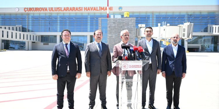 Uraloğlu: Çukurova Havalimanı’nı en geniş gövdeli uçaklar bile kullanabilecek